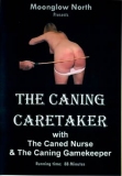 Moonglow The Caning Caretaker