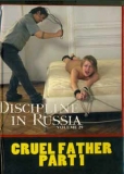 Discipline in Russia Cruel Father Part 1
