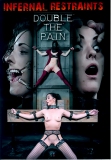 Infernal Restraints Double The Pain