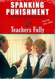 Spanking Punishment Teachers Folly ROUE 80ger