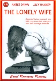 The Lonely Wife - KURZZEITREDUZIERUNG!!!