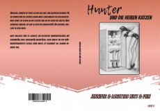 JENNIFER & LORETTAS LUST & PEIN BAND 3- HUNTER UND DIE HEIEN KATZEN