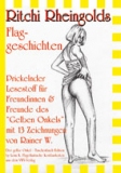 Ritchi Rheingolds Flaggeschichten