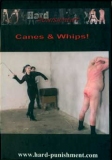 Hard Punishment  Canes & Whips