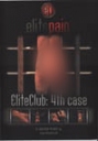 Elite Club: 4th case