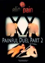 Elite Pain Painful Duel 2 -MEGA-PREIASAKTION