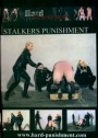 Hard Punishment Stalkers Punishment