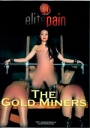 Elite Pain The Gold Miners