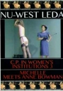 Nu West Leda Michelle meets Anne Bowmann CP in Womens Institutio