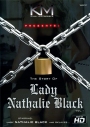 KM The Story of Lady Nathalie Black STRICT FEMDOM!!!