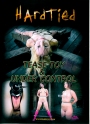 Hardtied Tease Toy & Under Control