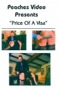 Peaches Video Price Of A Visa ber 50 min. harte Bestrafungsacti