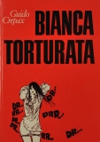 Bianca Torturata von Guido Crepax - Buch A4