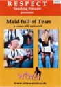 Respect Maid Full of Tears 2
